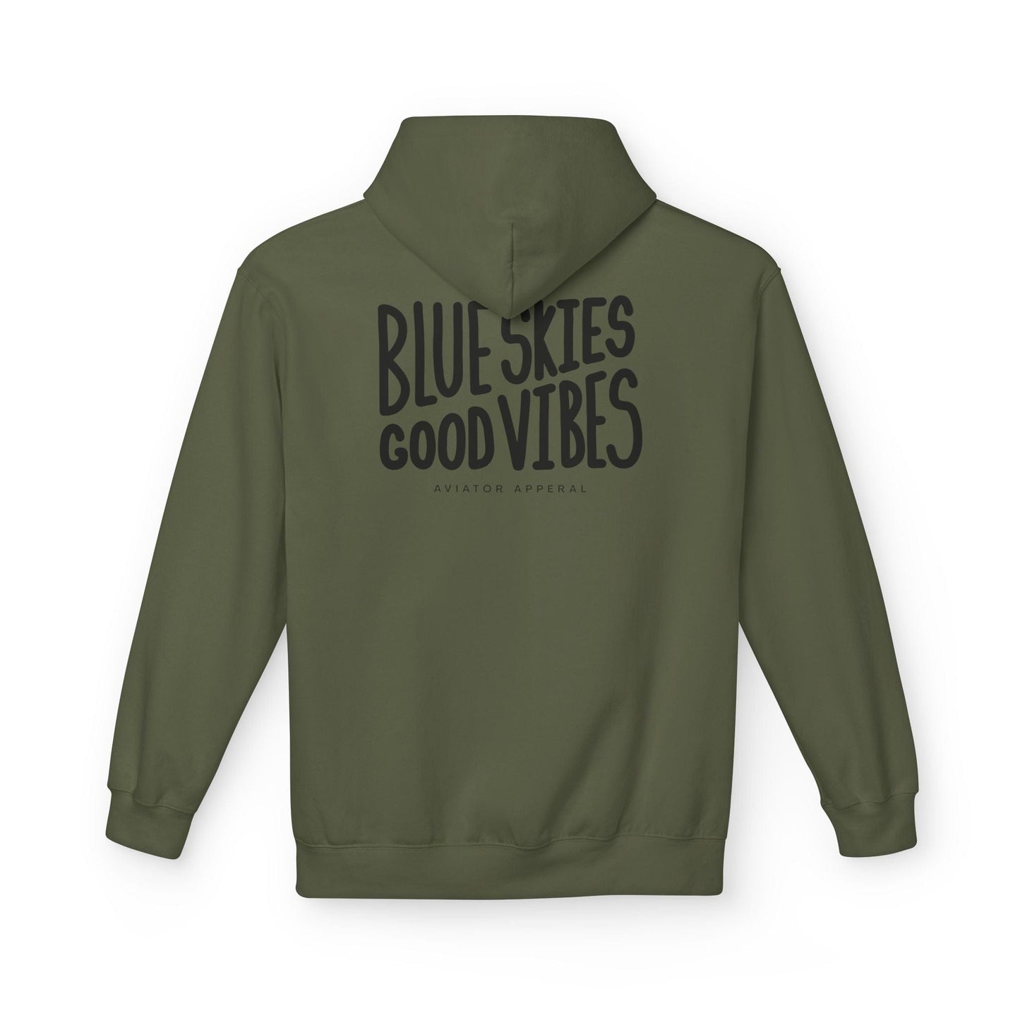 back of green Blue Skies, Good Vibes Hoodie for Pilots - Aviator Apparel