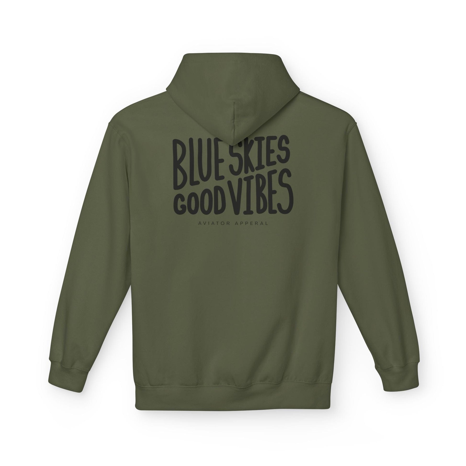 back of green Blue Skies, Good Vibes Hoodie for Pilots - Aviator Apparel